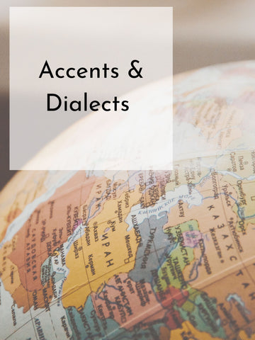 ON SALE! | Accents and Dialects | ONLINE | Spring 24 | Mondays, 8 Weeks