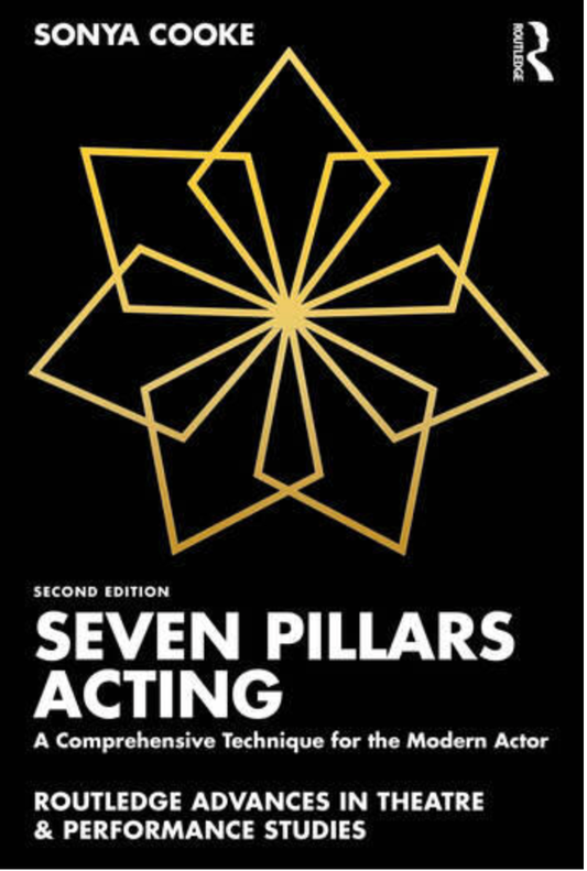 Seven Pillars Acting Book by Sonya Cooke