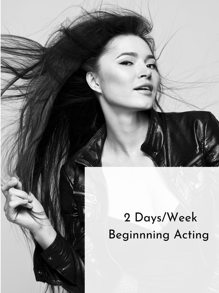 2 Days/Week of Adult Beginning Acting | Summer 22